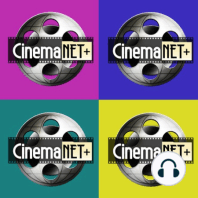 CinemaNET 1179 - Eternals, Una Película de Policías y El Misterio de Soho.
