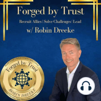 Forged By Trust Roundup # 1 w/ My First 10 Guests