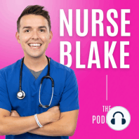 #22 - My 1st Nursing Job