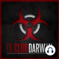 9.El Club Darwin. El origen del mal