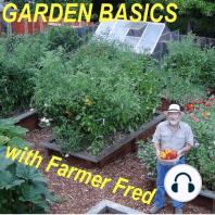 068 Rose Basics. The Future of Gardening