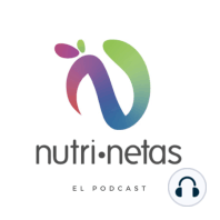 Nutri Netas - Episodio 3 - La neta de la ansiedad y la alimentación