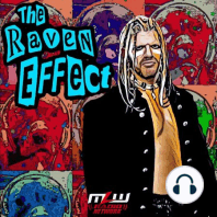More Wrestling Episode! Raven Discusses Florida, Booking Philosophies and Jobbing!