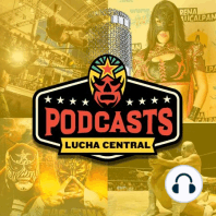 Ep 46 - Andrade Leaving, Lucha Time with Masked Republic, Big Night For LFI In Ring Of Honor