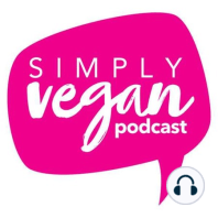 What to eat to stay healthy with The Vegan Society's Heather Russell