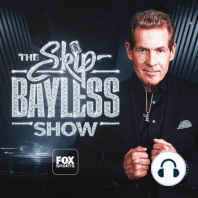 Welcome to The Skip Bayless Show