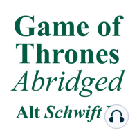 GOT Abridged #5: Eddard I, AGOT