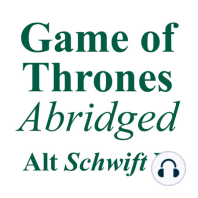 GOT Abridged #30: Sansa II, AGOT