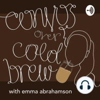Introducing Convos Over Cold Brew with Emma Abrahamson