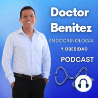 Diabetes gestacional y/o antes del embarazo | Ep. 6 | Doctor Benitez | Salud y Endocrinología