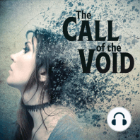 The Call of the Void Trailer