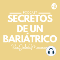 E8.-Maternidad Bariátrica con Denisse Gutiérrez de Mi Vida Bariátrica