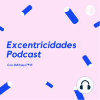 Excentricidades Podcast- ep. 5 Como olvidarte del estrés (se como un perro)