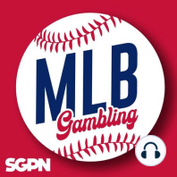 MLB Betting Picks + Betting News