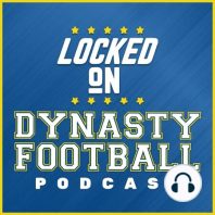 Dynasty Blueprint 60 - NFL Draft Listener Questions