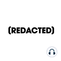 REDACTED: 02 with Louis Mills