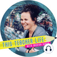 Teacher Tired! How to Set Realistic Expectations in Education (Summer Replay Episode)