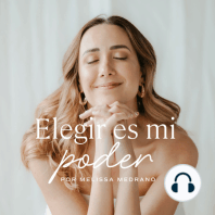 Episodio 21 - Elijo hacer consciente lo inconsciente