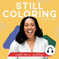 Introducing Still Coloring