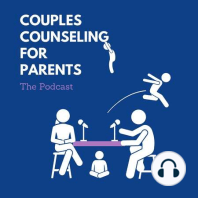 The Dishes Aren't Done Yet?-Parenting Couples and Communication