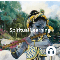 Ep.007-अध्यात्म के चार स्तम्भ (सत्संग-भाग 1) || Four Pillars of Spiritual Life (Satsang Part 1) || 23/06/2021