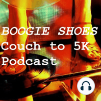 Boogie Shoes Couch to 5K - Week 9