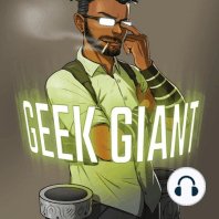 Episode 2 - Growing Up Geeky