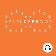 #FuturePRoof at #PRfest