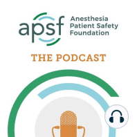 #1 Welcome to the APSF Podcast!