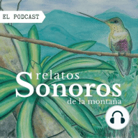 Ep. 5: Los Senderos de Teusacá.