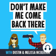 Mondays with Mel: Dustin REALLY Loves Complaining