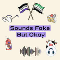 Ep 51: Being Heteroromantic Asexual feat. A Friend | Sounds Fake ...