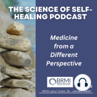 Podcast # 25 - "Tuning In" to the Information and Healing of the Human Biofield | Eileen Day McKusick