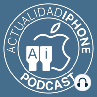 Podcast 13×35: Descubriendo iOS 16 y más