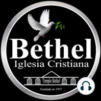 Bethel 14/01/2021 - Servicio Virtual con el Pastor Heriberto Martínez Delgado