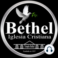 Bethel 19012021 - Servicio Pastoral con Ministro Heriberto Martinez Delgado