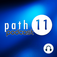 000 What is the Path 11 Podcast?