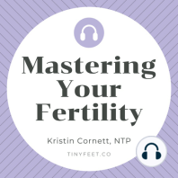 #15 Special Guest Lily Nichols RDN: Supporting Fertility & Pregnancy with Real Food