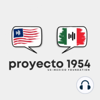 105. Reuniones recientes entre México y EUA