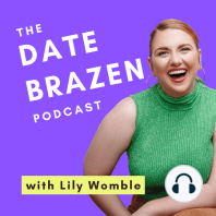 82. Behind the scenes of two dating coaches (plus, how to believe you are worthy of love).