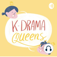 KDramaQueens 08: en Netflix