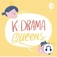 KDramaQueens 05: Touch Your Heart