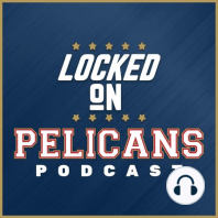 LOCKED ON PELICANS -- July 11, 2016 -- Pelicans Summer League talk