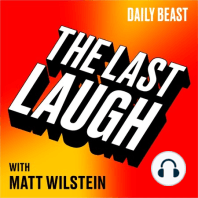 The Last Laugh Podcast Is Back!