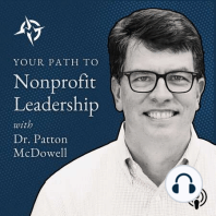 37: Maintaining Strategic Focus as a Nonprofit Leader (Brian Maness)