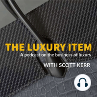 S02 E07: Erwan Rambourg, Luxury Sector Analyst and Author of “Future Luxe: What's Ahead for the Business of Luxury”