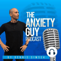 TAGP 38: How To Use The Law Of Attraction To Combat Anxiety