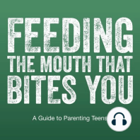 Episode 67: Not in my house! ...Common objections to Feeding The Mouth parenting
