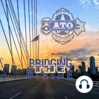 Episode 1 - Dallas PD Sergeant and ATO Chairman Ed Lujan #7375: Service to Others