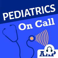 Pediatrics Research Roundup, Integrating Mental Health into the Medical Home – Ep. 111